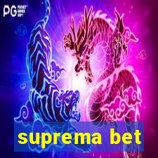 suprema bet